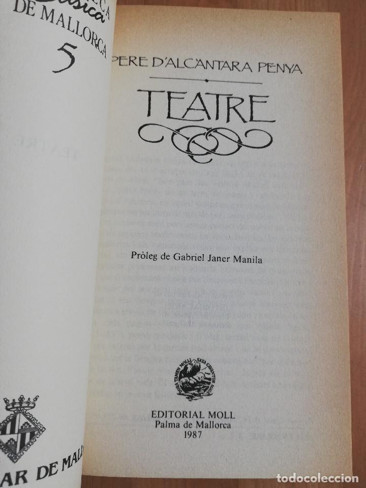 Libros de segunda mano: TEATRE (PERE DALC&Agrave;NTARA PENYA) - Foto 2