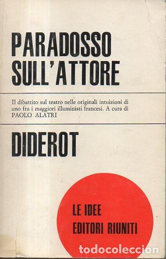 Libros de segunda mano: PARADOSSO SULLATTORE. - DIDEROT, Denis. - Foto 1