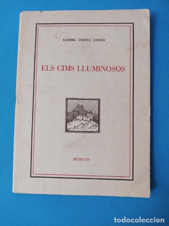 Libros de segunda mano: Els cims lluminosos - Gabriel Cort&egrave;s - Foto 1