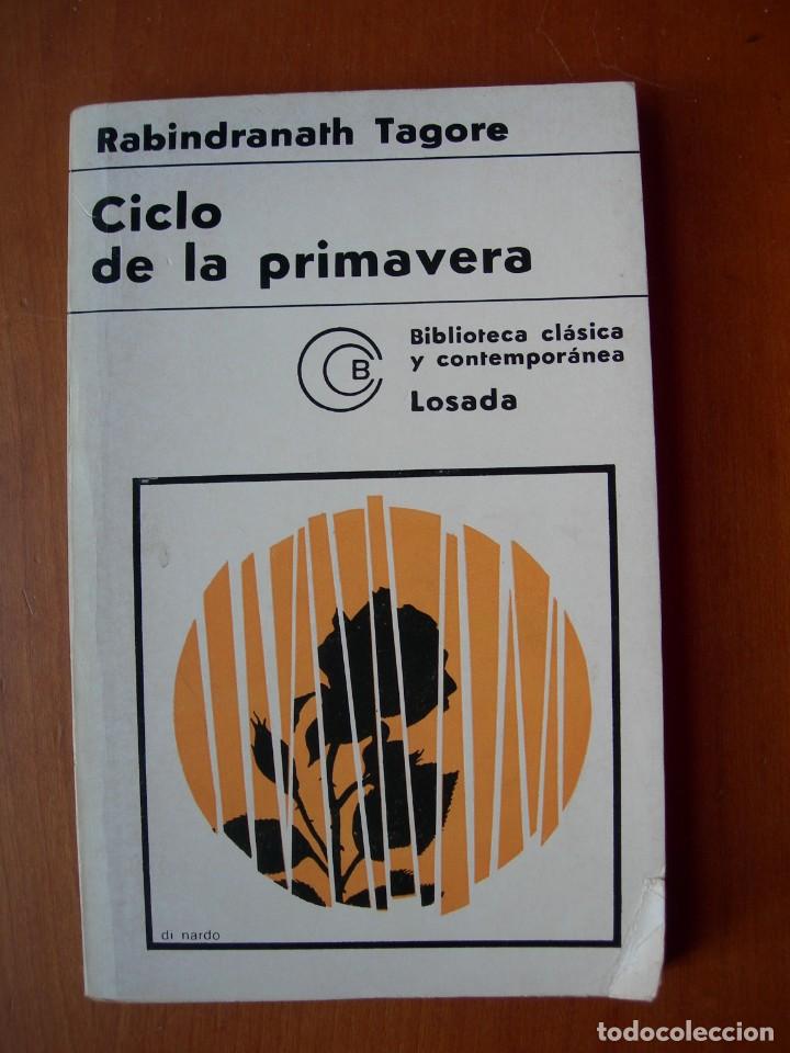 Libros de segunda mano: CICLO DE LA PRIMAVERA / RABINDRANATH TAGORE - Foto 1