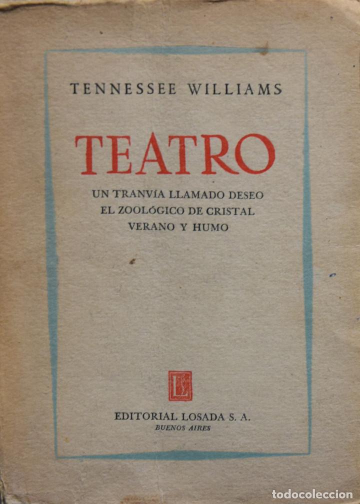 Libros de segunda mano: TEATRO. - TENNESSEE WILLIAMS - Foto 1