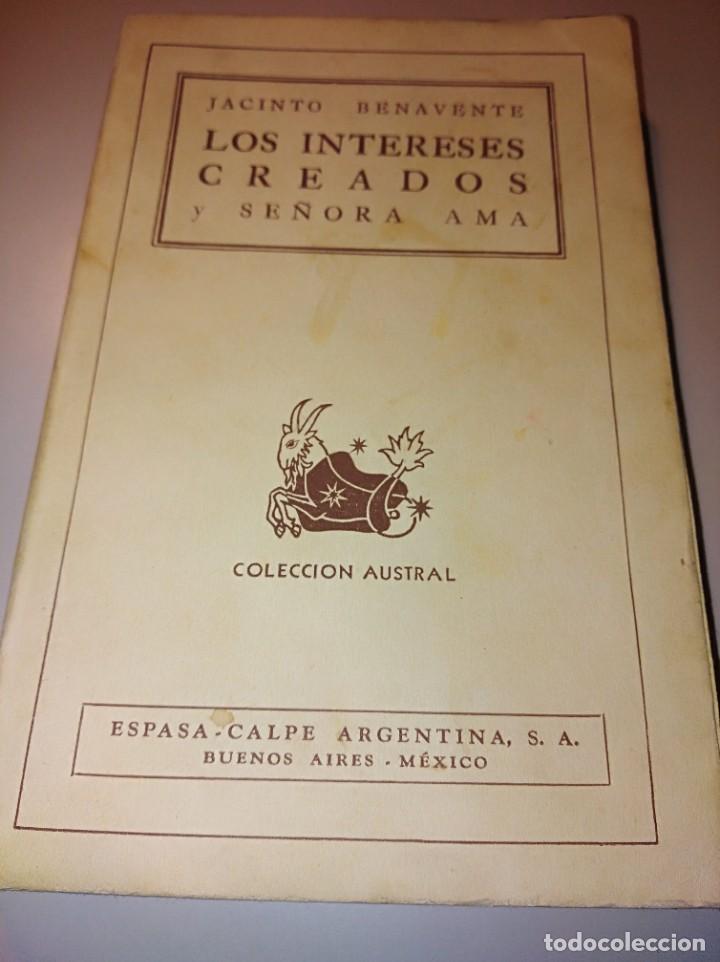 Libros de segunda mano: Los intereses creados y se&ntilde;ora ama. - Foto 1