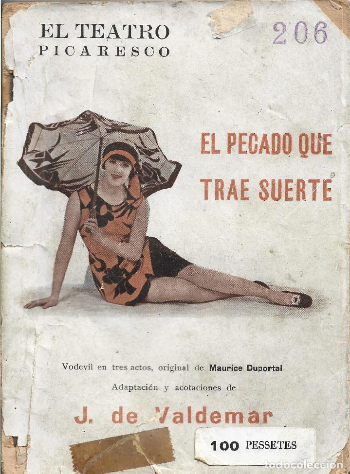 Libros de segunda mano: EL PECADO QUE TRAE SUERTE .J.DE VALDEMAR - Foto 1