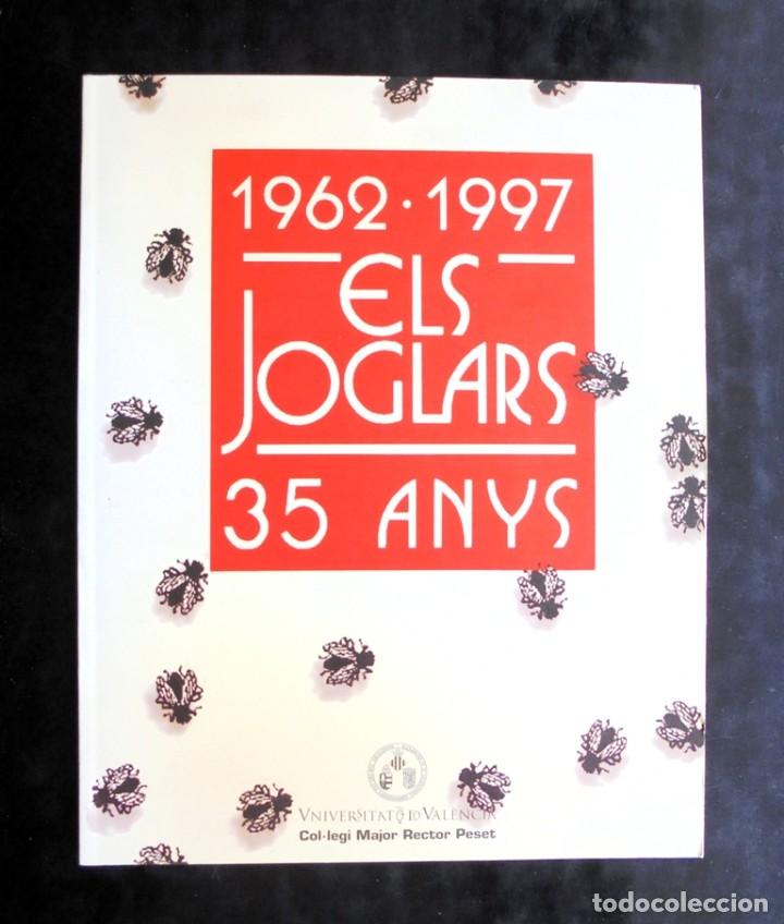 Second hand books: 1962-1997 Els Joglars 35 anys 1998 Universitat de Val&egrave;ncia. Introducci&oacute; d&rsquo;Albert Boadella