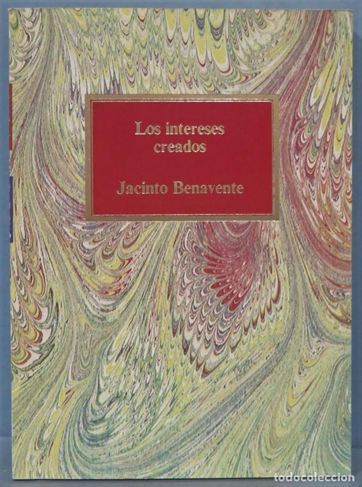 Libros de segunda mano: LOS INTERESES CREADOS. JACINTO BENAVENTE - Foto 1