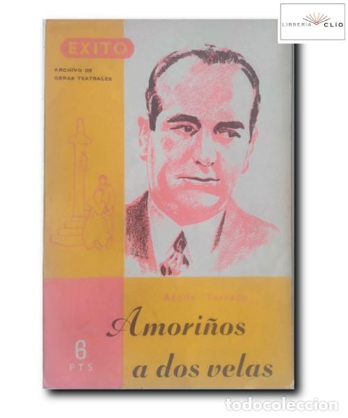 Libros de segunda mano: AMORI&Ntilde;OS A DOS VELAS. Torrado, Adolfo - Foto 1