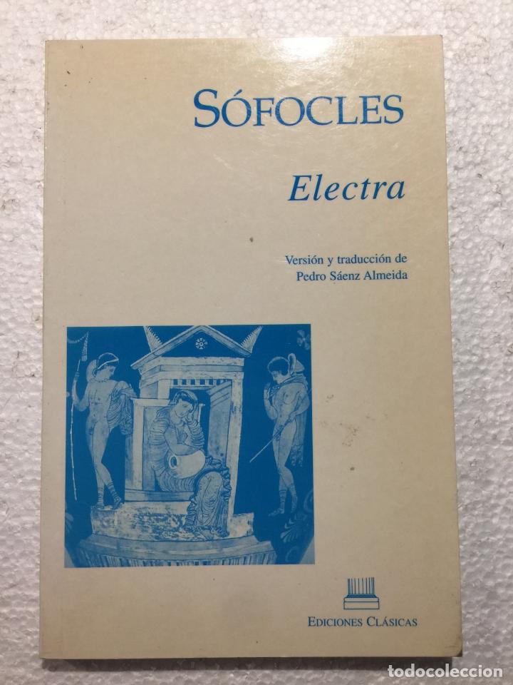Libros de segunda mano: S&oacute;focles. Electra - Pedro S&aacute;enz Almeida - Foto 1