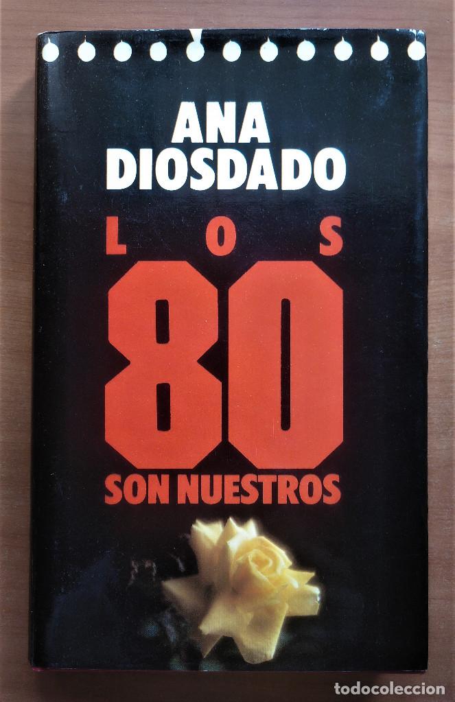 Libros de segunda mano: Los 80 son nuestros, Diosdado, C&iacute;rculo de Lectores, 1987 - Foto 1