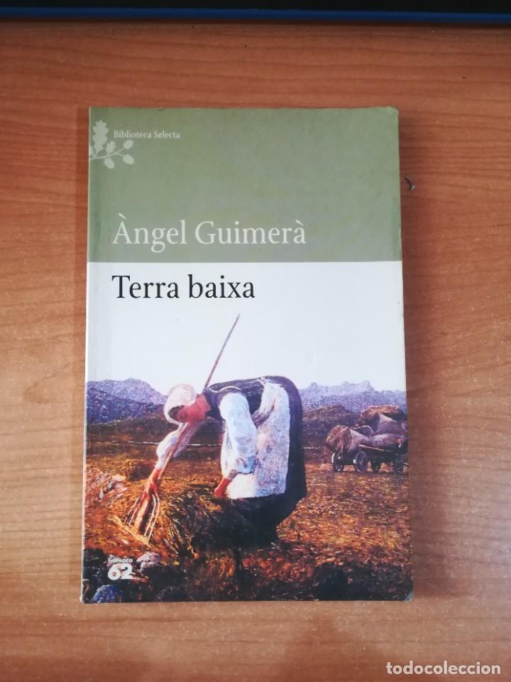 Libros de segunda mano: Terra baixa - &Agrave;ngel Guimer&agrave; - en catal&agrave; - Foto 1
