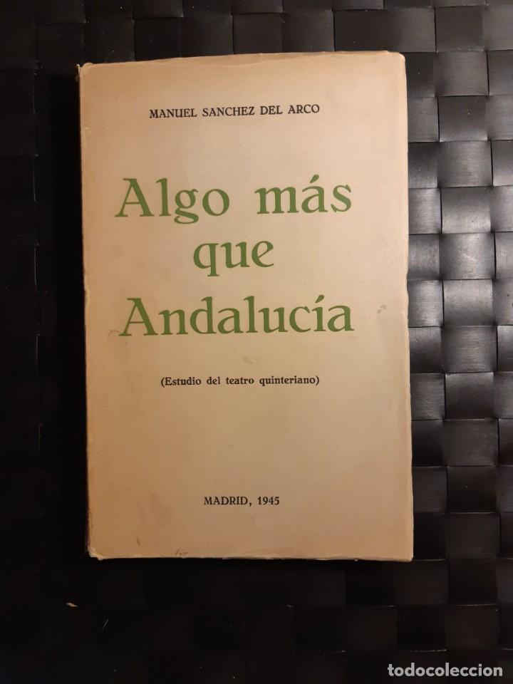 Libros de segunda mano: Algo m&aacute;s que Andaluc&iacute;a 1945 - Foto 1
