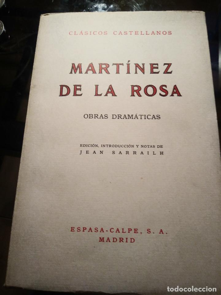Libros de segunda mano: MARTINEZ DE LA ROSA - OBRAS DRAMATICAS - ESPASA-CALPE 1972 - Foto 1