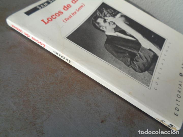 Libros de segunda mano: LOCOS DE AMOR, SAM SHEPARD. 1985 - Foto 5