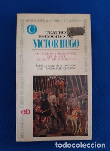 Libros de segunda mano: TEATRO ESCOGIDO DE VICTOR HUGO - Foto 1