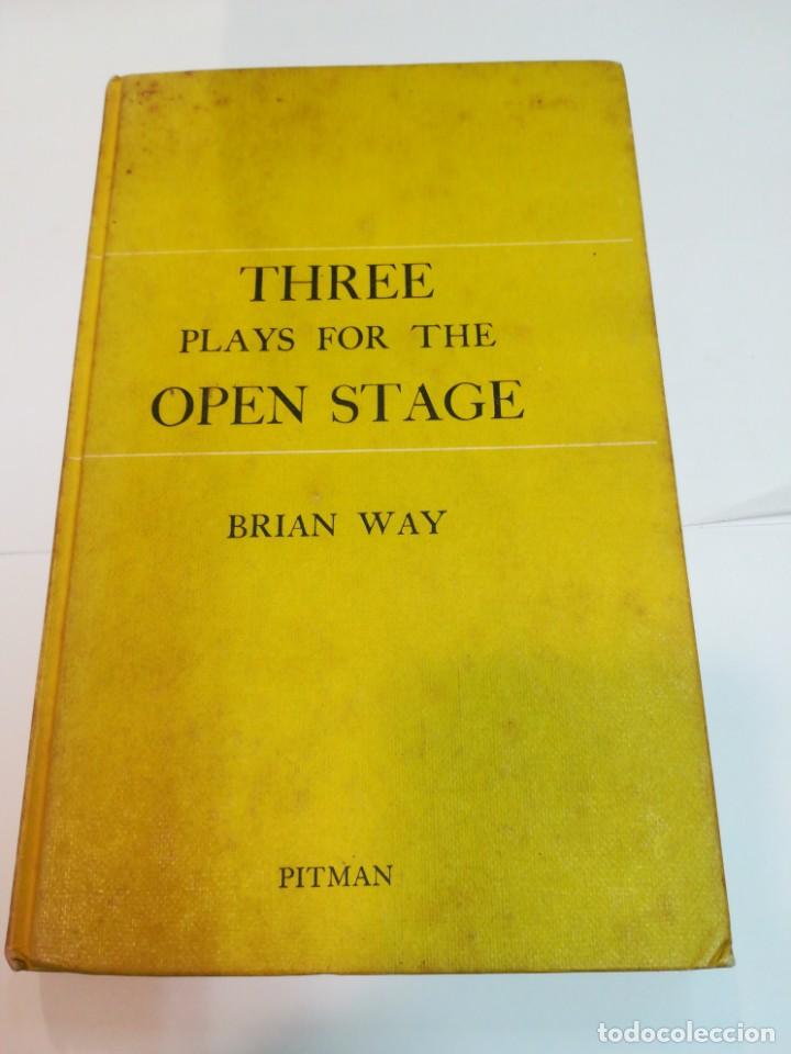 Libros de segunda mano: BRIAN WAY Three plays for the open stage (ingl&eacute;s) SA3709 - Foto 1