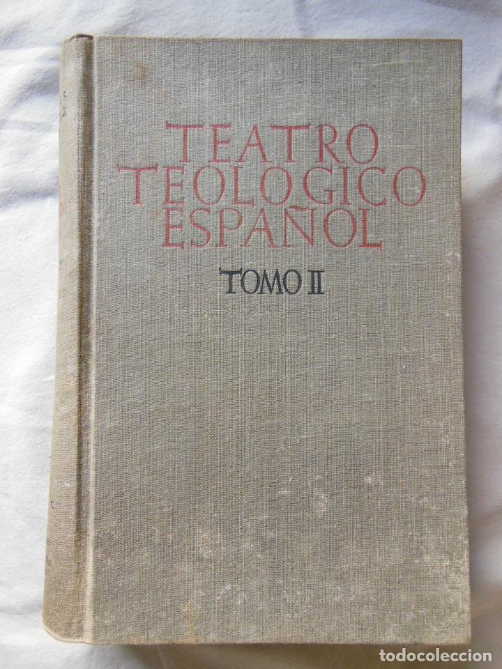 Gebrauchte B&uuml;cher: TEATRO TEOLOGICO ESPA&Ntilde;OL. Tomo II. 1946