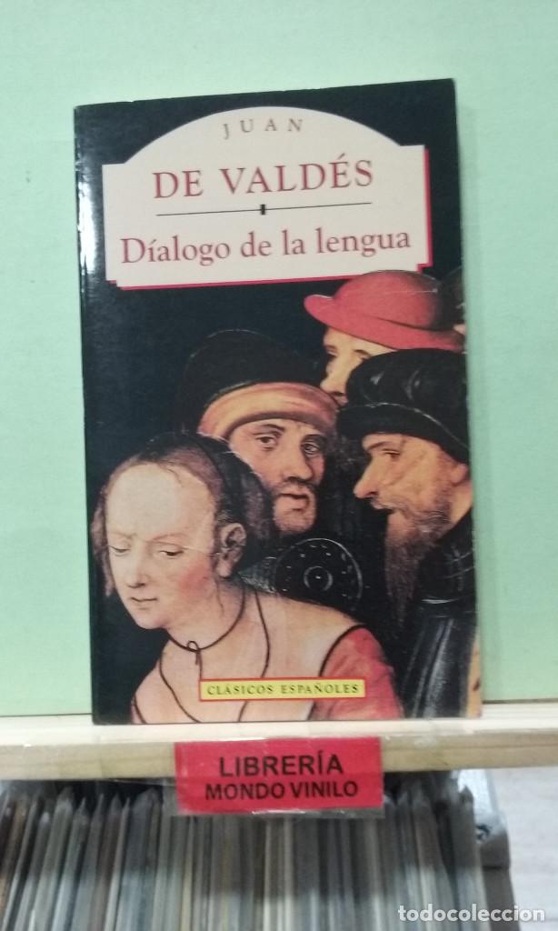 Libros de segunda mano: Di&aacute;logo de la lengua. Juan de Valdes - Foto 1