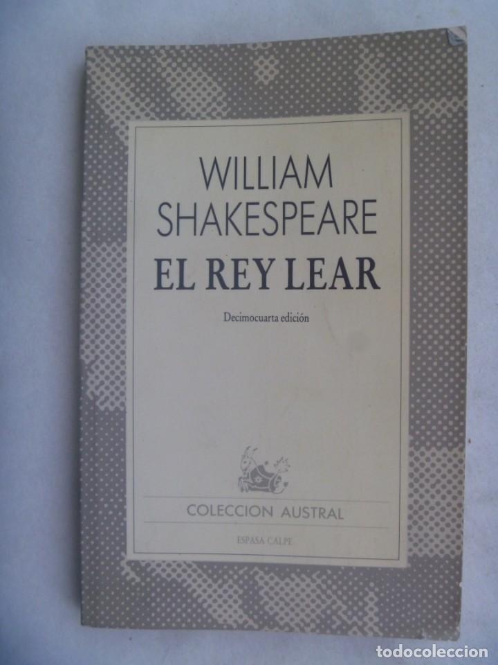 Libros de segunda mano: WILLIAM SHAKESPEARE : EL REY LEAR . AUSTRAL , 1988 - Foto 1