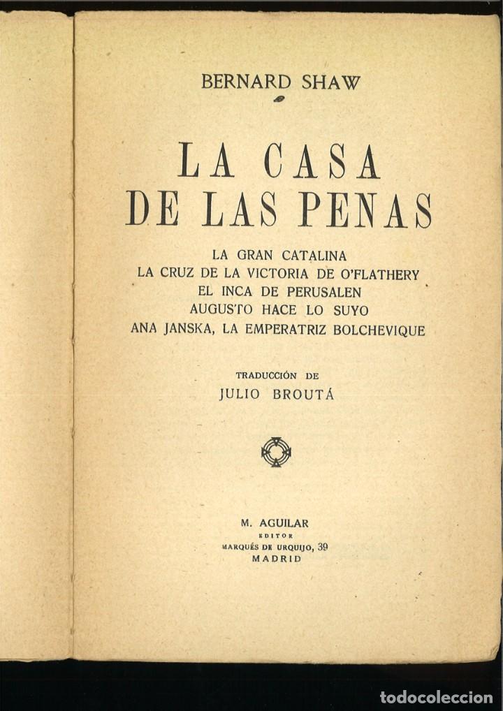 Libros de segunda mano: LA CASA DE LAS PENAS. Bernard Shaw - Foto 2