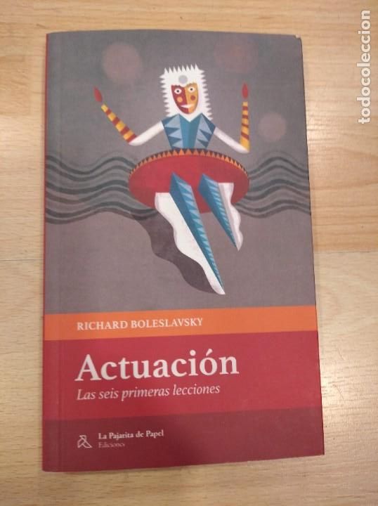 Libros de segunda mano: Actuaci&oacute;n. Richard Boleslavsky - Foto 1