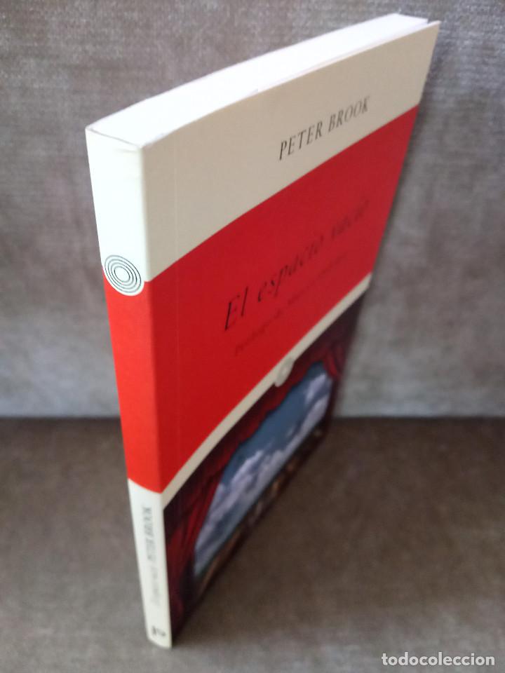 Libros de segunda mano: PETER BROOK - EL ESPACIO VAC&Iacute;O. TEATRO. - PEN&Iacute;NSULA, 2012 - COMO NUEVO - Foto 2