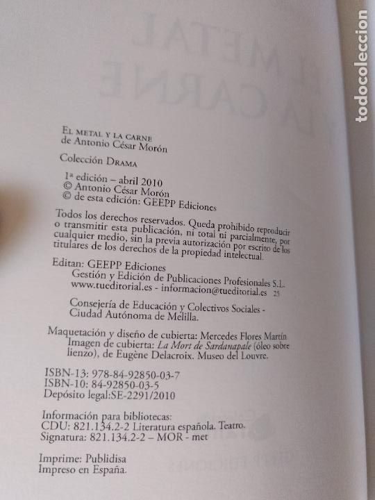 Libros de segunda mano: El metal y la carne. Tragedias. Antonio C&eacute;sar Mor&oacute;n. - Foto 3