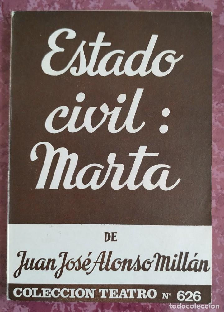 Livros em segunda m&atilde;o: DOS LIBROS COLECCION TEATRO ESTADO CIVIL MARTA Y TAN ALEGRE TAN EXTRA&Ntilde;O