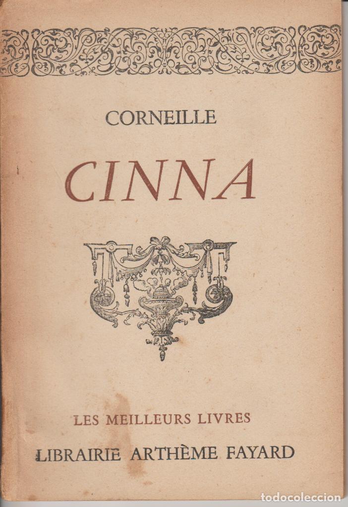 Libros de segunda mano: LIBRO EN FRANCES - CINNA - CORNEILLE 1946 - Foto 1