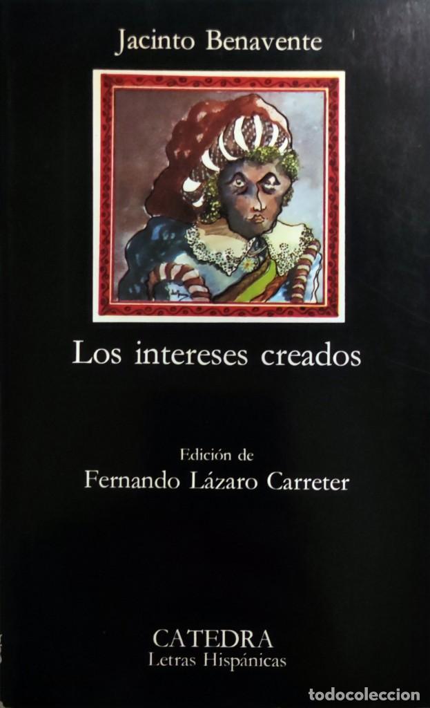 Los intereses creados by Jacinto Benavente