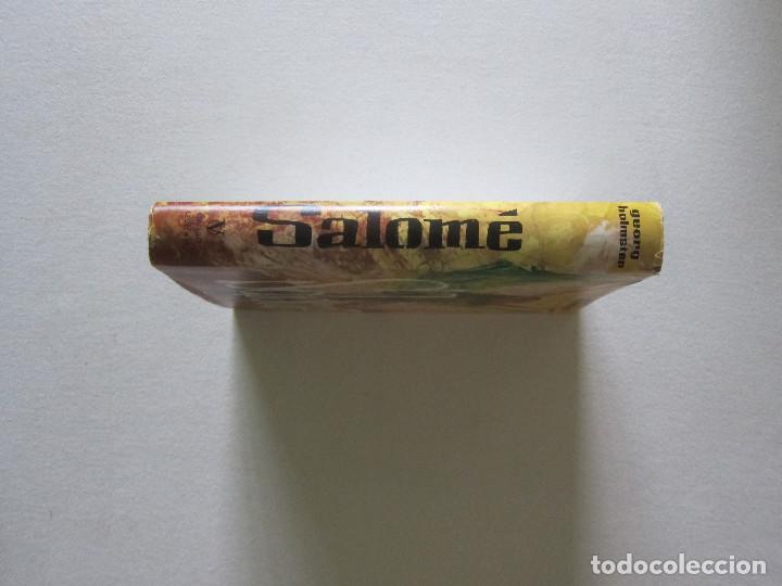 Libros de segunda mano: SALOM&Eacute; - GEORG HOLMSTEN (TEBAS) NOVELA - Foto 2