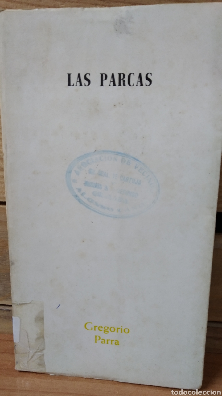 Libros de segunda mano: LAS PARCAS. GREGORIO PARRA - Foto 1