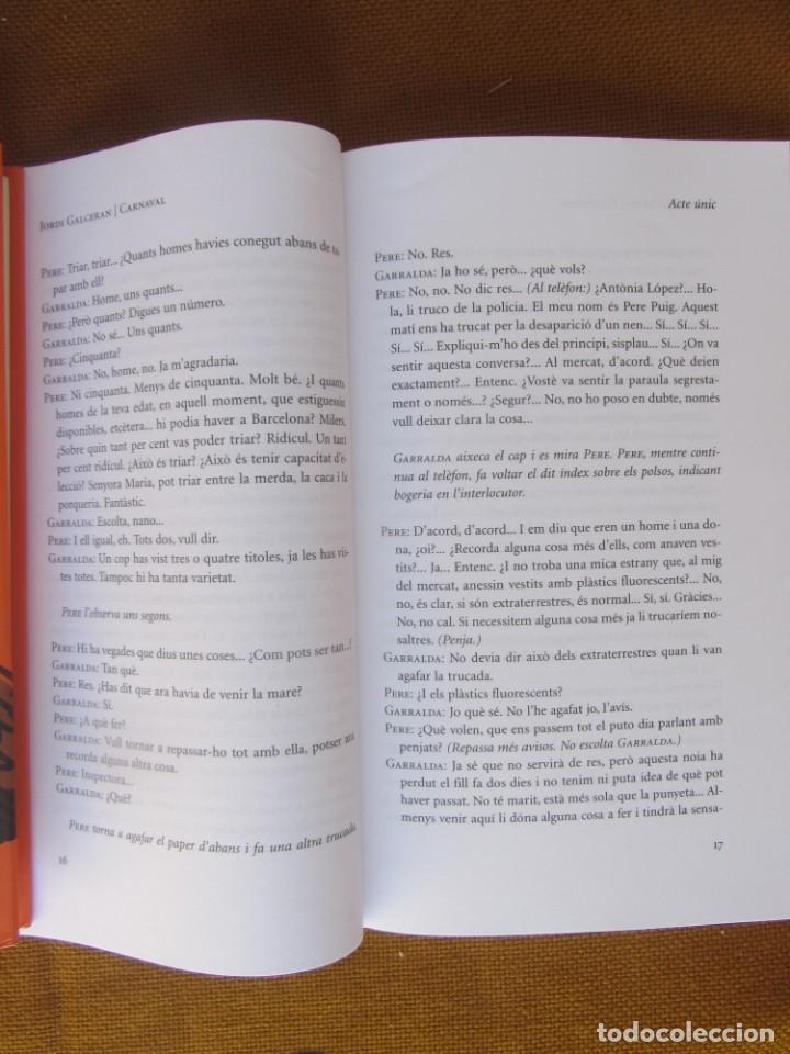 Libros de segunda mano: CARNAVAL. JORDI GALCERAN. ED. PROA. 2006 - Foto 2