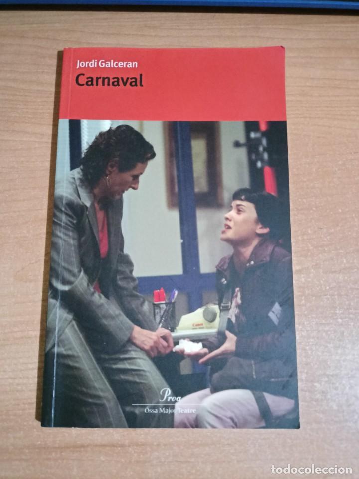 Libros de segunda mano: Carnaval - Jordi Galceran - en catal&agrave; - Foto 1