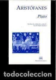 Libros de segunda mano: Arist&oacute;fanes. Pluto. Ediciones cl&aacute;sicas - Foto 1
