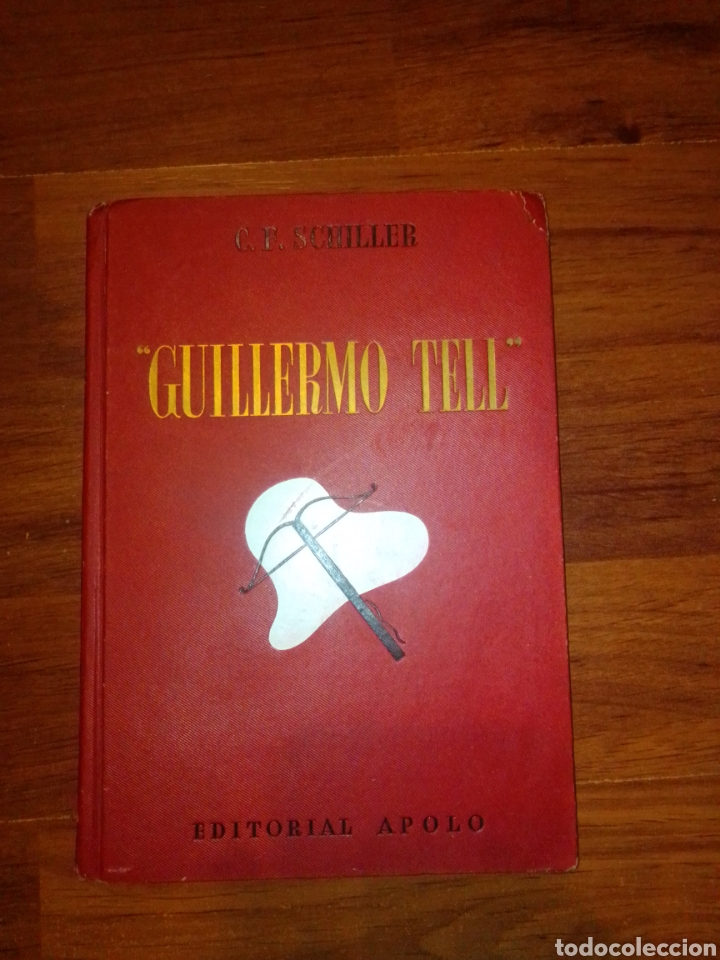 Livres d'occasion: Guillermo Tell C.F.Schiller