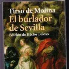 Libros de segunda mano: EL BURLADOR DE SEVILLA, TIRSO DE MOLINA