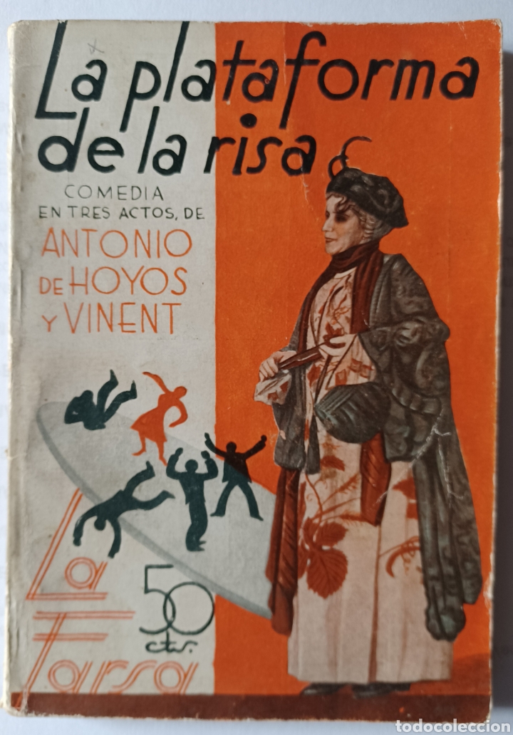Libros de segunda mano: Antonio de Hoyos y Vinent: La plataforma de la risa - Foto 1