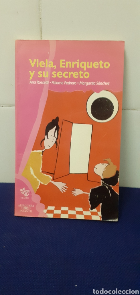 Second hand books: VIELA, ENRIQUETO Y SU SECRETO, TEATRO, ALFAGUARA INFANTIL, VARIOS AUTORES