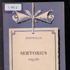 Libros de segunda mano: SERTORIUS. TRAGÉDIE. CORNEILLE