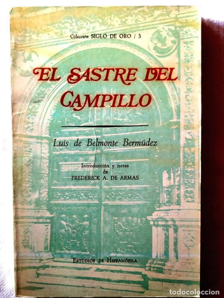 Libros de segunda mano: LUIS DE BELMONTE BERM&Uacute;DEZ: EL SASTRE DEL CAMPILLO - Foto 1