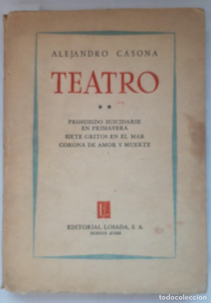 Libros de segunda mano: ALEJANDRO CASONA. TEATRO. 3 OBRAS. EDIT. LOSADA (1957) - Foto 1