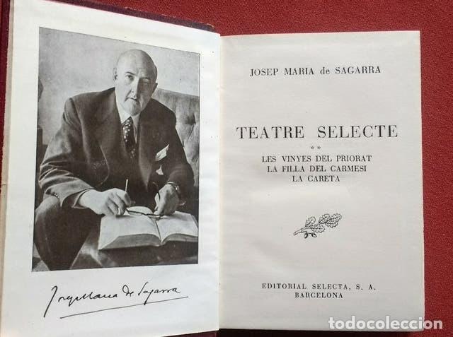 Libros de segunda mano: TEATRE SELECTE - JOSEP MARIA DE SAGARRA - Foto 2