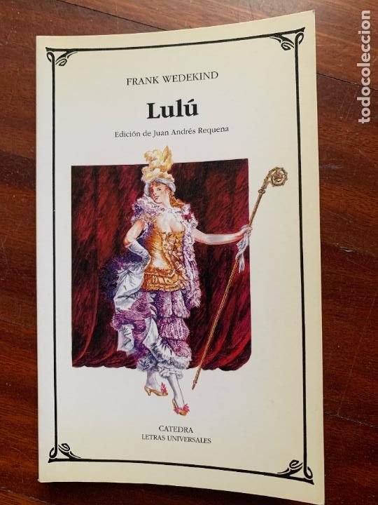 Libros de segunda mano: lulu frank wederkind c&aacute;tedra n&ordm;184 1&ordf; edici&oacute;n 1993 como nuevo
