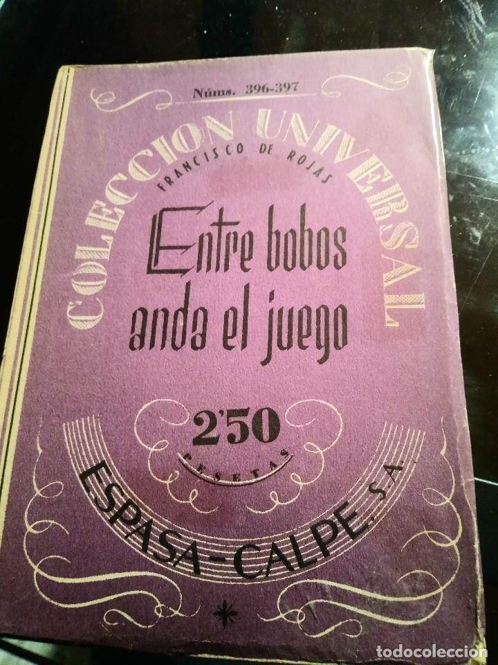 Libros de segunda mano: ENTRE BOBOS ANDA EL JUEGO 1942 - Foto 1