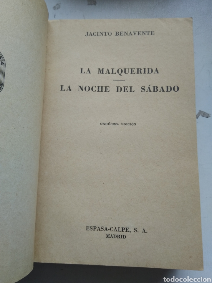Libros de segunda mano: LA MALQUERIDA/LA NOCHE DEL SABADO/JACINTO BENAVENTE - Foto 2
