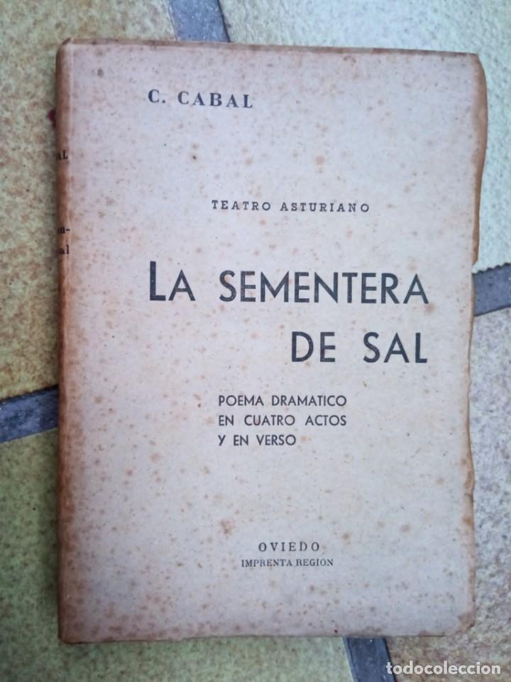 Libros de segunda mano: La sementera de sal. Autor: Constantino Cabal - Foto 1