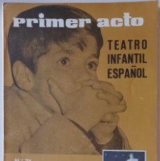 Libros de segunda mano: PRIMER ACTO 71, 1966, TEATRO INFANTIL ESPAÑOL, VALLE INCLÁN, LAURO OLMO, ÍÑIGO BIOSCA. Lote 314730203