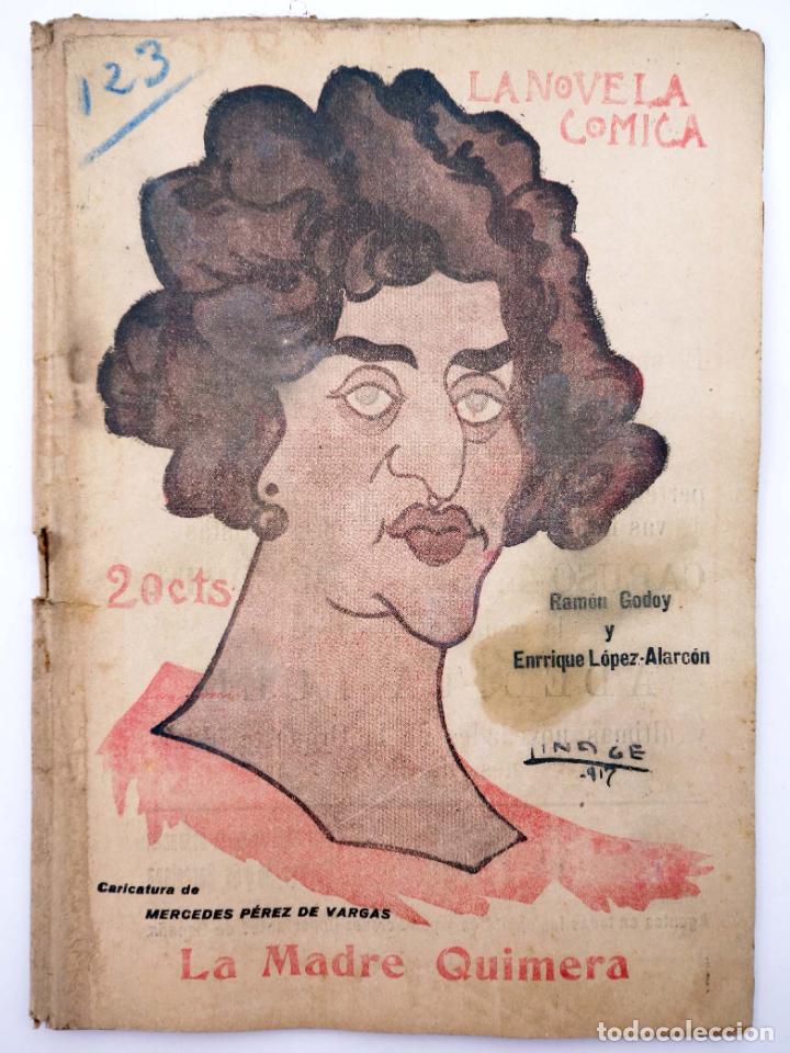 Livros em segunda m&atilde;o: LA NOVELA C&Oacute;MICA 123. LA MADRE QUIMERA (Ram&oacute;n Godoy / E. L&oacute;pez Alarc&oacute;n) Madrid, 1918