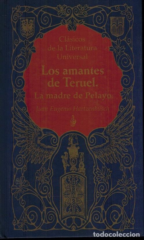 Gebrauchte B&uuml;cher: LOS AMANTES DE TERUEL & LA MADRE DE PELAYO