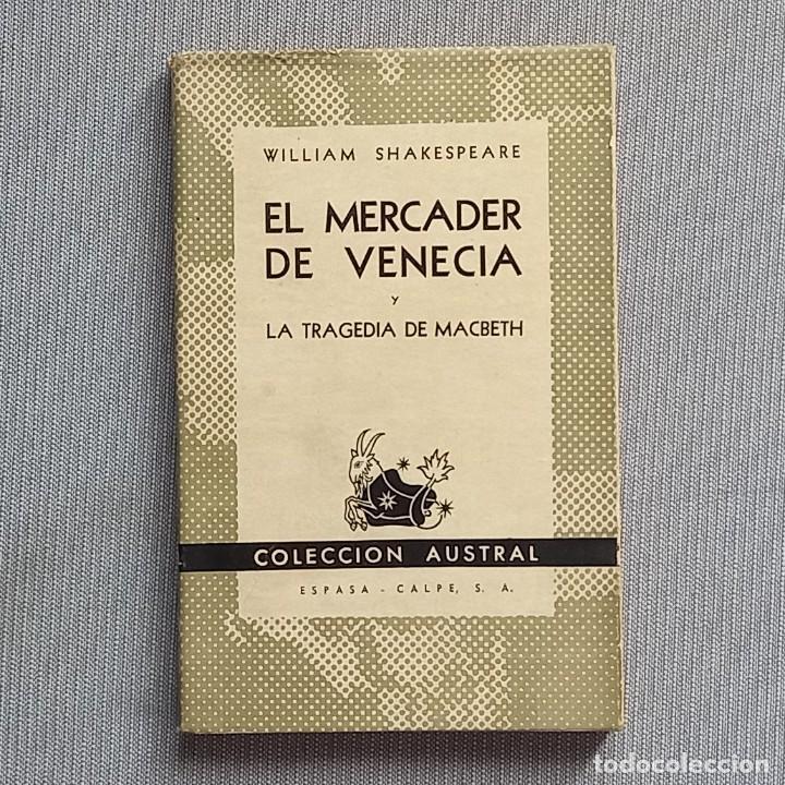 Libros de segunda mano: EL MERCADER DE VENECIA Y LA TRAGEDIA DE MACBETH - WILLIAM SHAKESPEARE - Foto 1