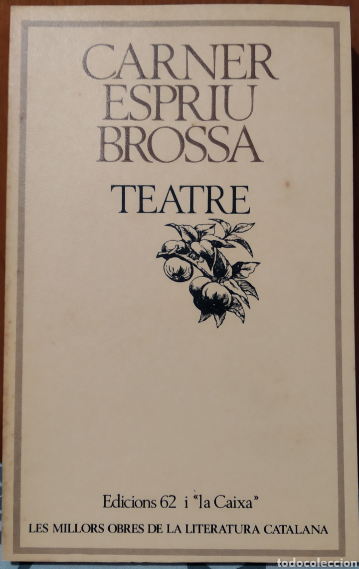 Libros de segunda mano: Carner, Espriu, Brossa - Teatre - Foto 1